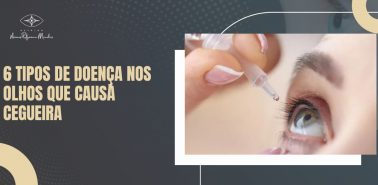Doença nos olhos que causa cegueira